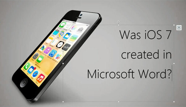 Was iOS 7 Created in Microsoft Word?