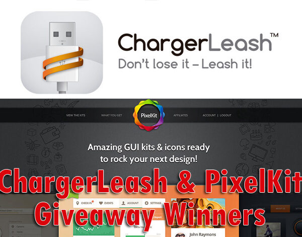ChargerLeash & PixelKit Giveaway Winners