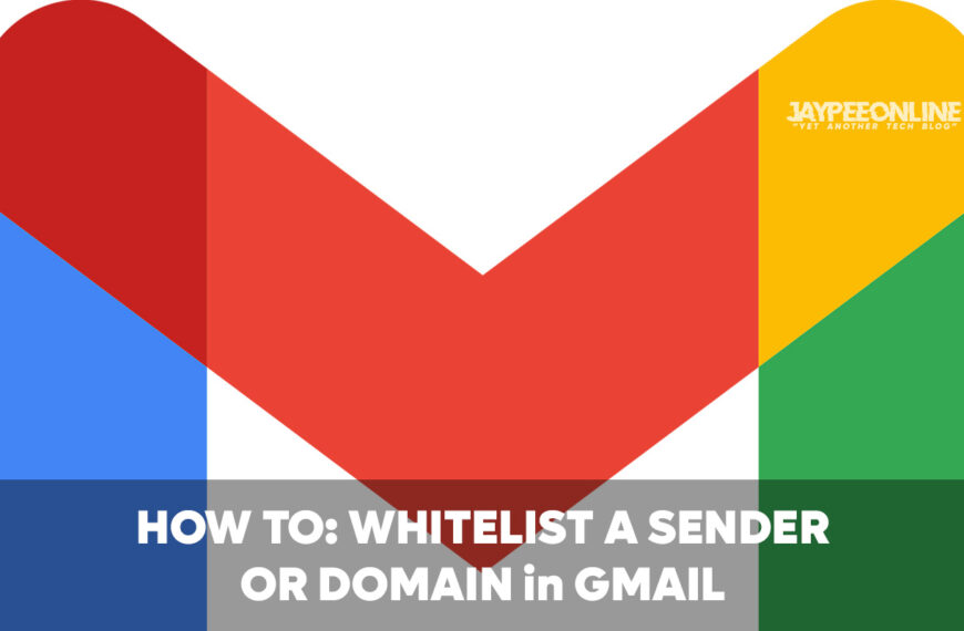HowTo: Whitelist a Sender or Domain in…