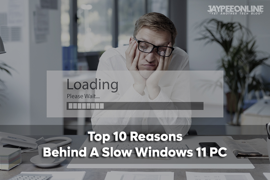 slow windows 11 pc