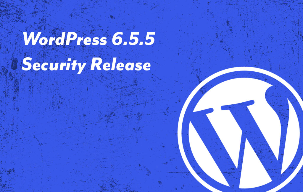 Versión de seguridad de WordPress 6.5.5